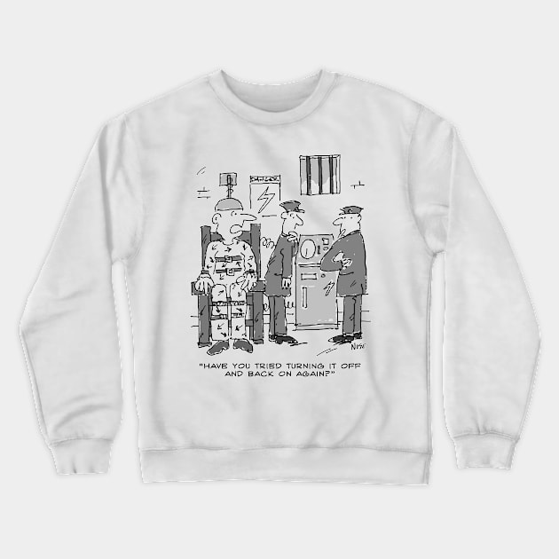 Faulty Electric Chair Crewneck Sweatshirt by NigelSutherlandArt